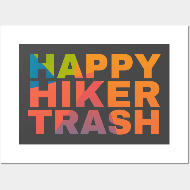 Happy Hiker Trash Wall Art by Camp Happy Hour